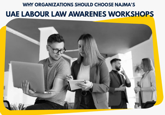 UAE LABOUR LAW AWARENESS WORKSHOPS